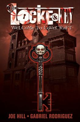 Locke & key (2008), volume 1 Welcome to lovecraft.