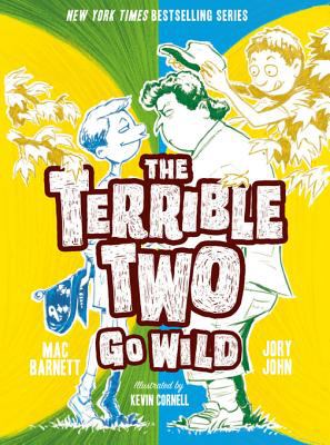 The terrible two go wild