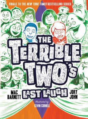 The terrible two's last laugh
