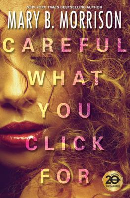 Careful what you click for