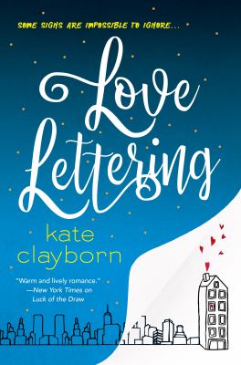 Love lettering A witty and heartfelt love story.