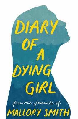 Diary of a dying girl