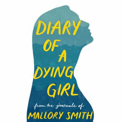 Diary of a dying girl