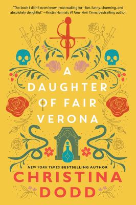 A daughter of fair Verona. Daughter of Montague