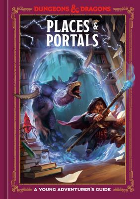 Places & portals : a young adventurer's guide 