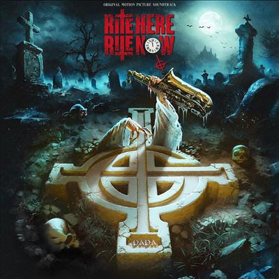 Rite here rite now : original motion picture soundtrack 