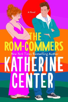 The rom-commers : a novel 