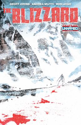 Tales of the unnamed. Vol. 1. The blizzard
