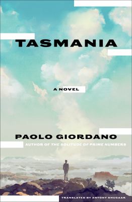 Tasmania : a novel 