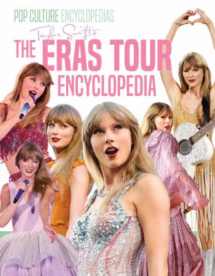 The Eras Tour encyclopedia 