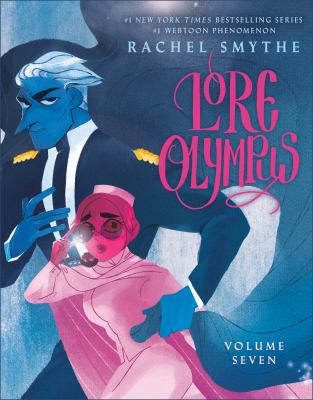 Lore Olympus. Volume seven 