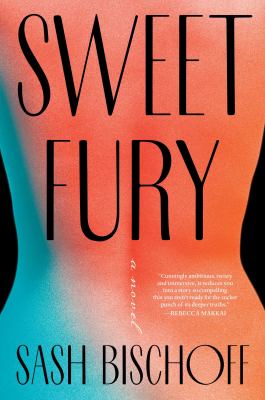 Sweet fury : a novel 
