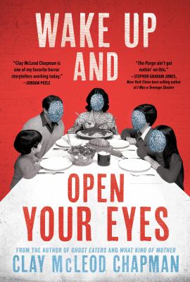 Wake up and open your eyes : a novel 