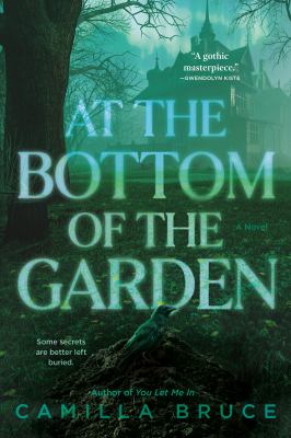 At the bottom of the garden : a novel 