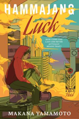 Hammajang luck : a novel 
