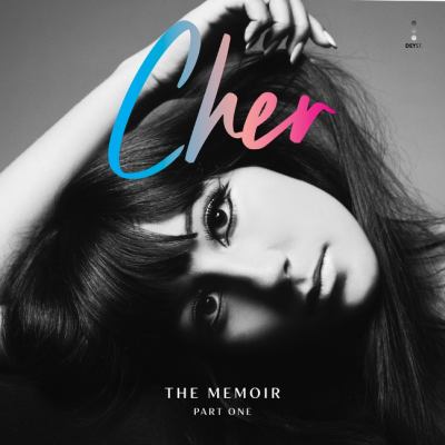 Cher The memoir, part one.