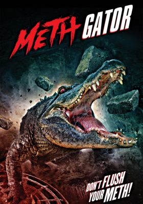 Meth gator 