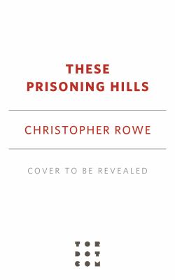 These prisoning hills