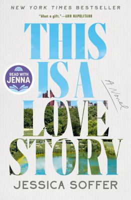This is a love story : a novel 