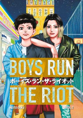 Boys run the riot. 2 