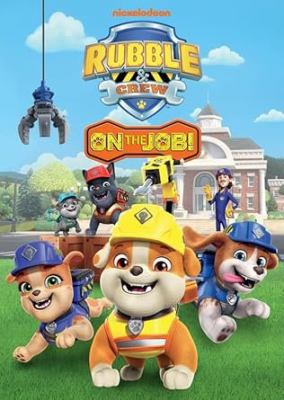 Rubble & crew. On the job! 