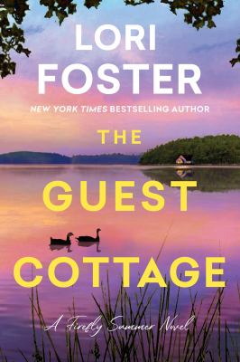 The guest cottage : a firefly summer novel 