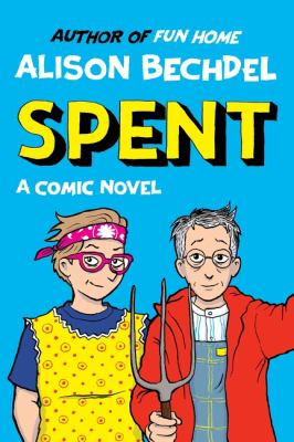 Spent : a comic novel 