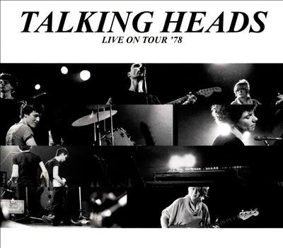 Talking heads : Live on tour '78 