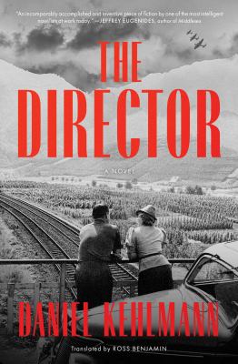 The director : a novel 