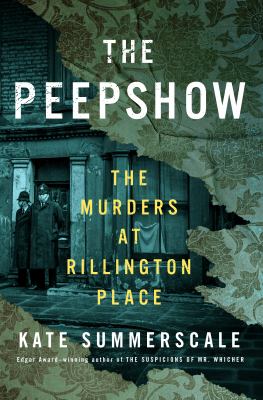 The peepshow : the murders at Rillington Place 