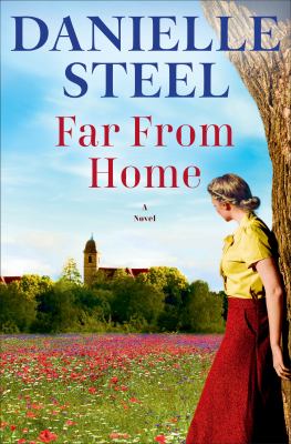 Far from home A novel.
