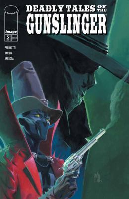 Deadly Tales of the Gunslinger Spawn. Volume 5
