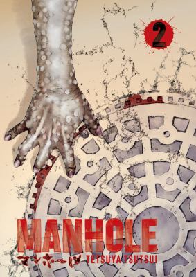 Manhole. Volume 2