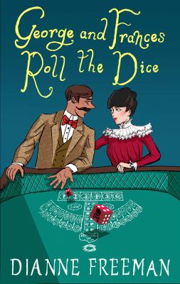 George and Frances Roll the Dice