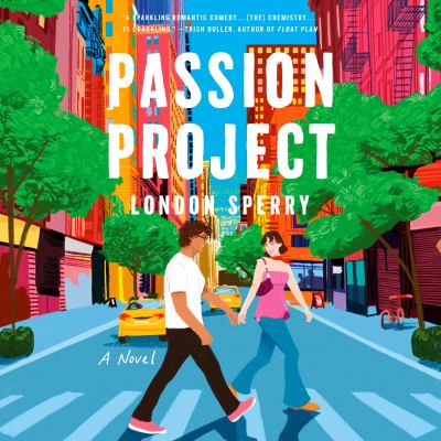 Passion project A novel.