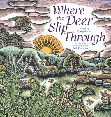 Where the deer slip through 