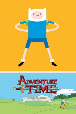 Adventure time. Mathematical edition. Volume one 