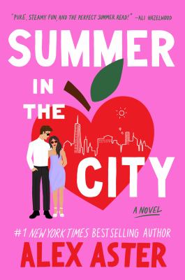 Summer in the city A novel.