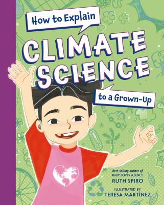 How to explain climate science to a grown-up 