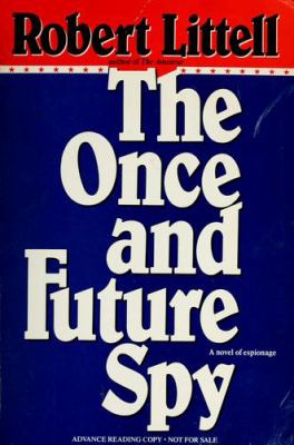 The once and future spy 