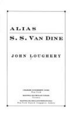 Alias S.S. Van Dine 