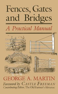Fences, gates, and bridges : a practical manual 