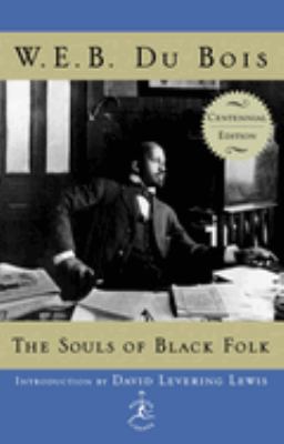 The souls of Black folk 