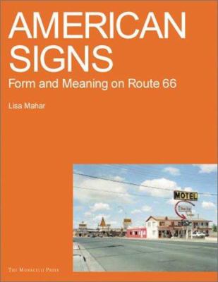 American signs : form and meaning on Route 66 