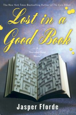 Thursday Next in Lost in a good book : a novel 