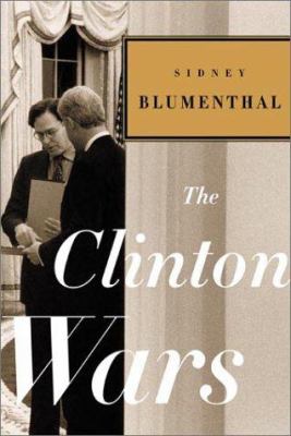 The Clinton wars 