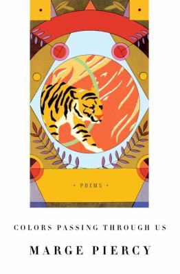 Colors passing through us : poems 