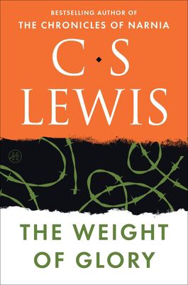 The weight of glory : and other addresses 