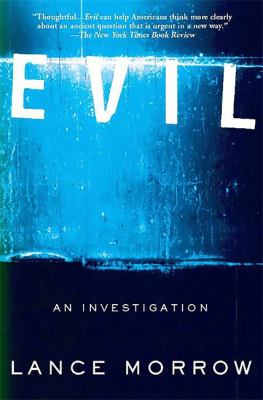 Evil : an investigation 