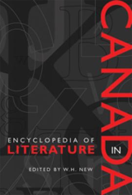 Encyclopedia of literature in Canada 